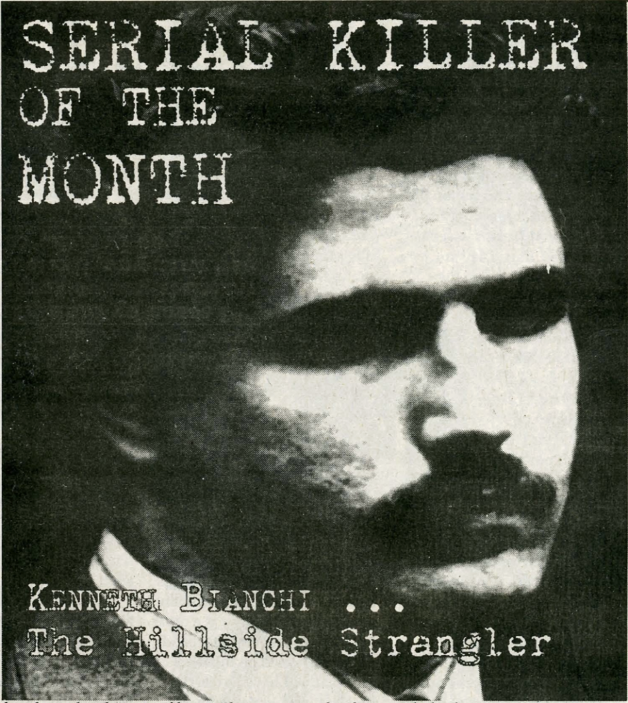 Serial Killer Of The Month – Kenneth Bianchi: The Hillside Strangler 
